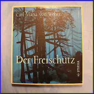Carl Maria von Weber - Der Freischütz album