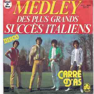 Carré D'As - Medley Des Plus Grands Succès Italiens album
