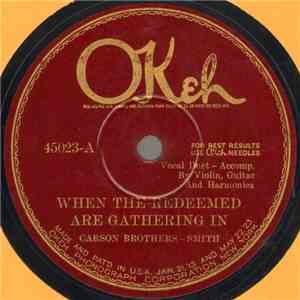 Carson Brothers - Smith - When The Redeemed Are Gathering In / Don't Grieve Over Me album