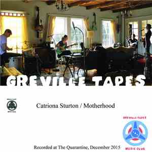 Catriona Sturton / Motherhood  - Greville Tapes Vol 1 album