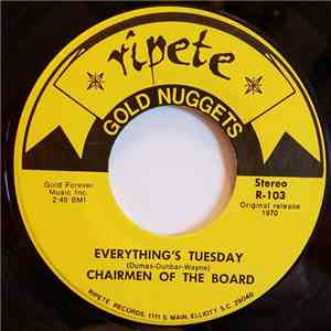 Chairmen Of The Board - Everything's Tuesday / Give Me Just A Little More Time album