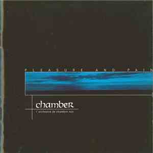 Chamber  - Pleasure And Pain album