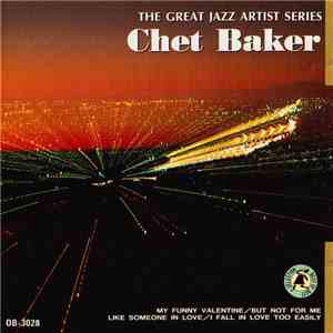 Chet Baker - The Great Jazz Artist Series: Chet Baker album