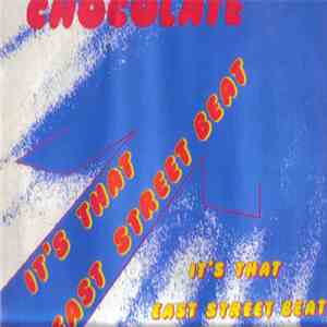 Chocolate - It's That East Street Beat album