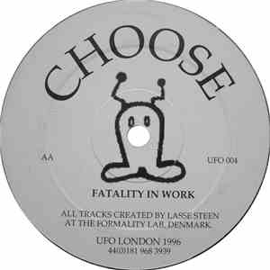 Choose - Fatality In Work album