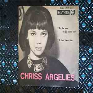 Chriss Argelies - Je Dis Non Et Je Pense Oui album