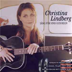 Christina Lindberg - Sång För Vind Och Regn album