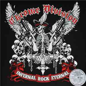 Chrome Division - Infernal Rock Eternal album