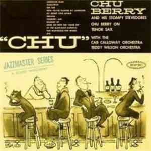 Chu Berry And His Stompy Stevedores - Chu album