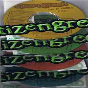 Citizengreen - Live @ Nophest 12.8.07 album