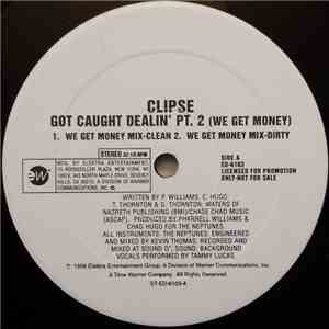 Clipse - Got Caught Dealin’ Pt.2 album