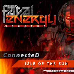 ConnecteD  - Isle Of The Sun album