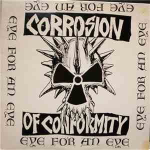 Corrosion Of Conformity - Eye For An Eye album