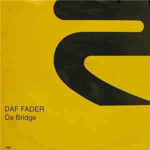 Daf Fader - Da Bridge album