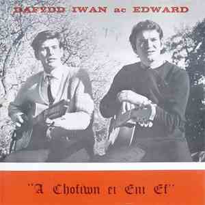 Dafydd Iwan ac Edward - A Chofiwn Ei Eni Ef album