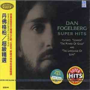 Dan Fogelberg - Super Hits album