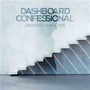 Dashboard Confessional - Crooked Shadows album