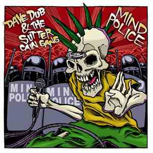 Dave Dub And The Sutter Cain Gang - Mind Police album