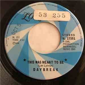 Daybreak  - This Was Meant To Be album