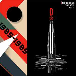 Decada 2 - The Vox (Vol. 1) [1985-1989] album