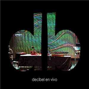 Decibel  - En Vivo album