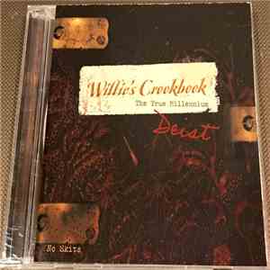 Deist - Willie’s Cookbook - The True Millennium album