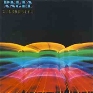 Delta Angel - Silhouette album