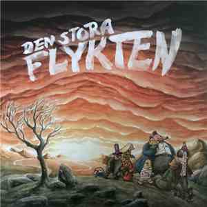 Den Stora Flykten - Den Stora Flykten album