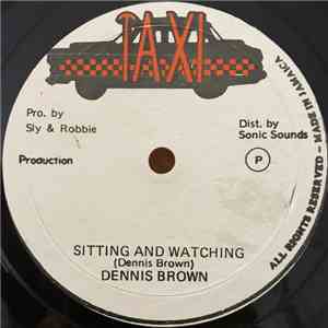 Dennis Brown - Sitting And Watching / Centre Forward album