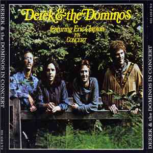 Derek & The Dominos - In Concert album