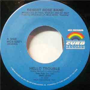 Desert Rose Band - Hello Trouble / Homeless album