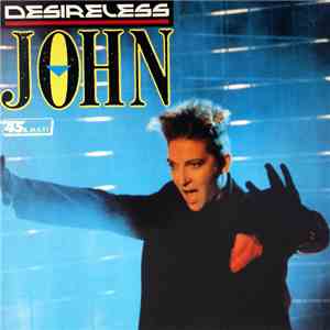 Desireless - John album