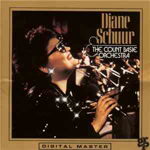 Diane Schuur & The Count Basie Orchestra - Diane Schuur And The Count Basie Orchestra album