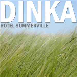 Dinka  - Hotel Summerville album