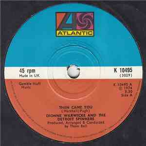 Dionne Warwicke And The Detroit Spinners - Then Came You album