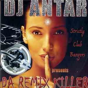DJ Antar - Da Remix Killer album