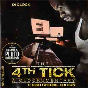 DJ Clock - The 4th Tick - A Clockumentary album