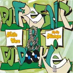 Dj Dookie, DJ Fresh P  - Heiße Ware album