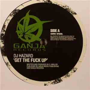 DJ Hazard - Get The Fuck Up / Wonkey Donkey album