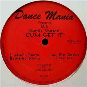 D.J. Kurtis Vutton - Cum Get It album