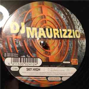 DJ Maurizzio - Sky High / Highway To Heaven album