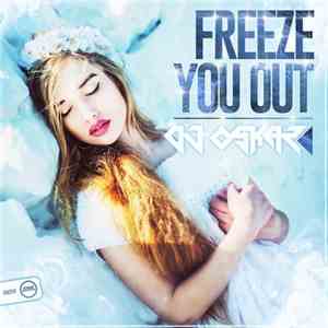 DJ Oskar  - Freeze You Out album