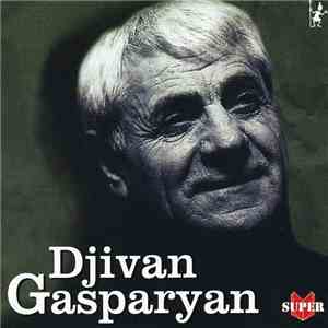 Djivan Gasparyan - Armenian Duduk album