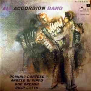 Dominic Cortese, Angelo Di Pippo, Bob Creash, Billy Costa - All Accordion Band featuring album