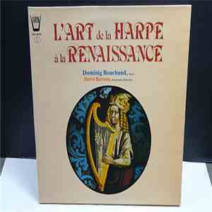 Dominig Bouchaud, Hervé Barreau - L'Art De La Harpe A La Renaissance album