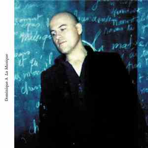 Dominique A - La Musique album