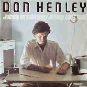 Don Henley - Johnny No Sabe Leer = Johnny Can't Read album