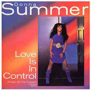 Donna Summer - Love Is In Control (Finger On The Trigger) (Dance Remix) album