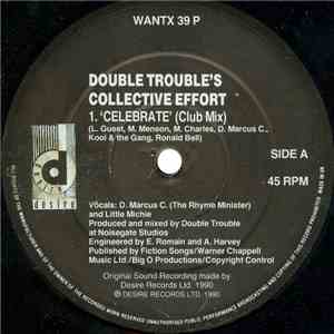 Double Trouble's Collective Effort - Rave & Celebrate album