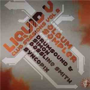 Drumsound & Simon Bassline Smith / Syncopix - Liquid V Club Sessions Vol. 2 (Album Sampler) album